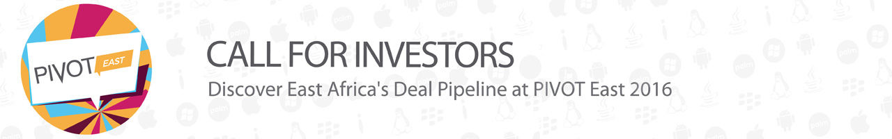 Call for Investors | PIVOT East 2016