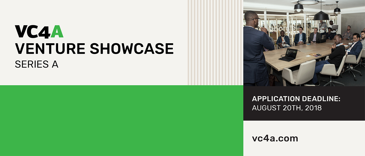 Post Profile VC4A announces Series A Venture Showcase as part of 2018 Africa Early Stage Investor Summit image of VC A Venture Showcase X