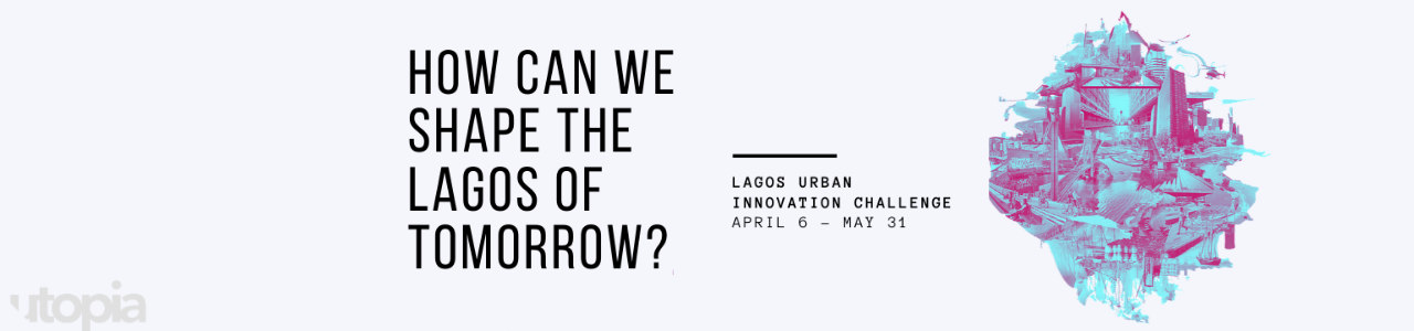 Lagos Urban Innovation Challenge