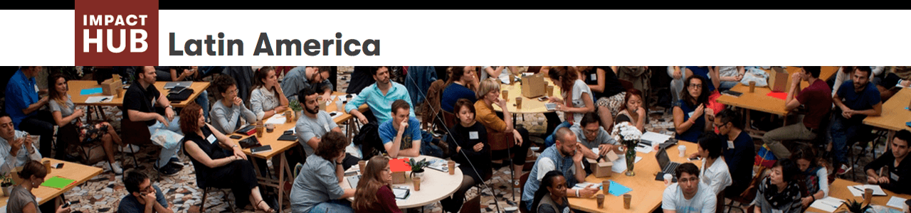 IMPACT HUB – Latin America