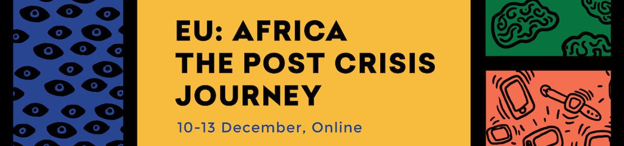 EU : Africa The Post Crisis Journey