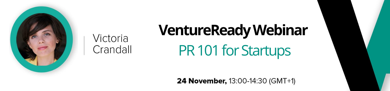 VC4A VentureReady Webinar: PR 101 for Startups