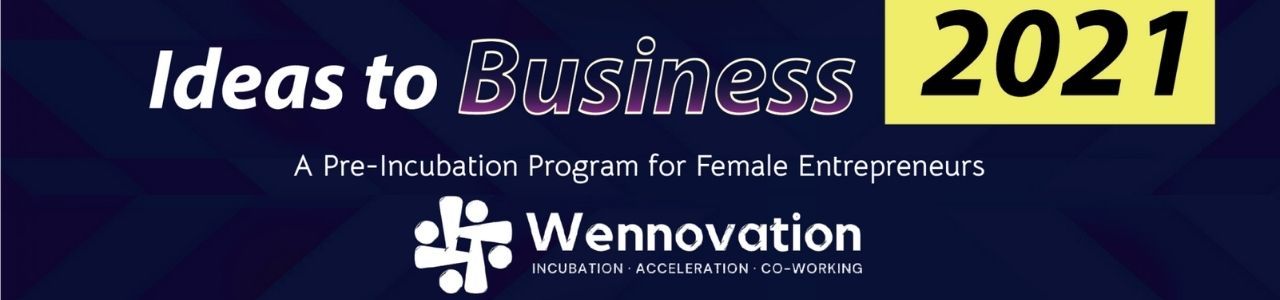 Ideas to Business 2021 Program