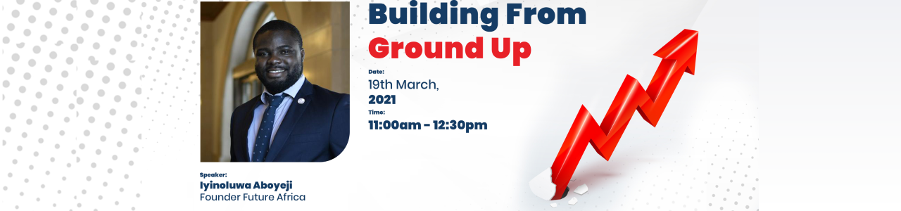 Building From Ground Up by UK-Nigeria Tech Hub