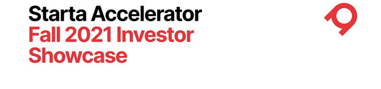Starta Accelerator Fall 2021 Online Investor Showcase