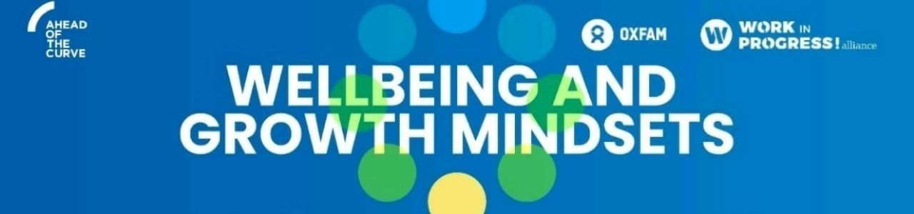 Wellbeing and Growth Mindsets
