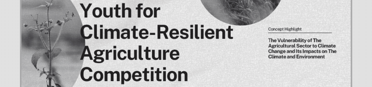 Youth for Climate-Resilient Agriculture Competition