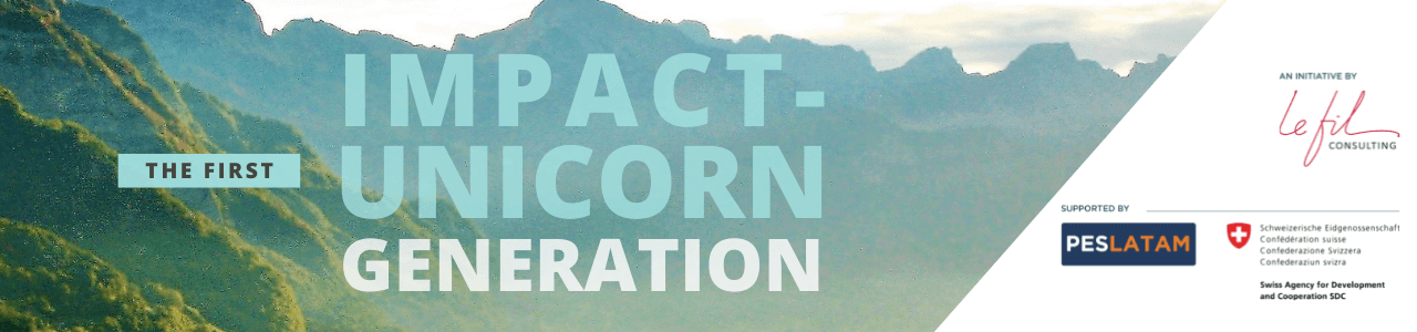 The First Latam Impact Unicorn Generation