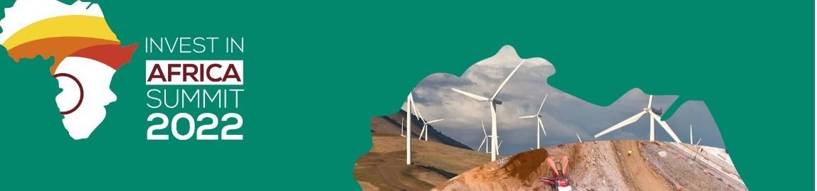 Invest in Africa Summit – 2022