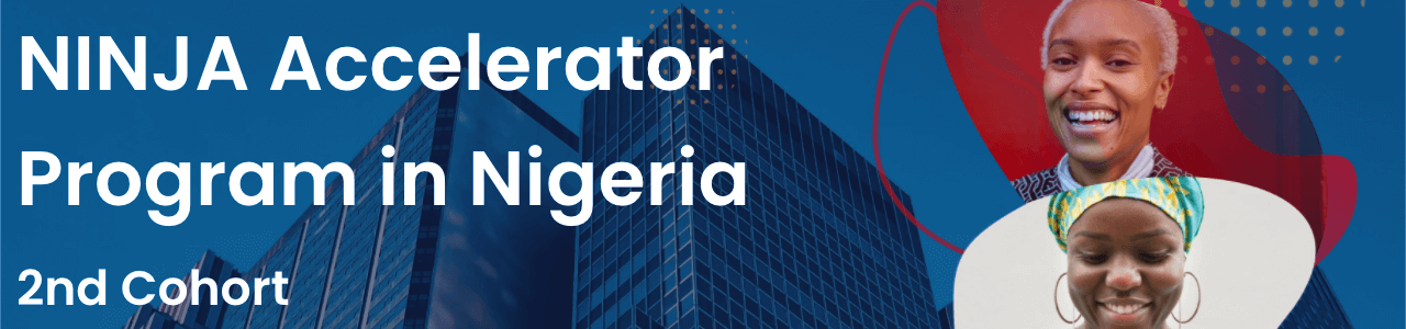 NINJA Accelerator Program in Nigeria – 2nd Cohort
