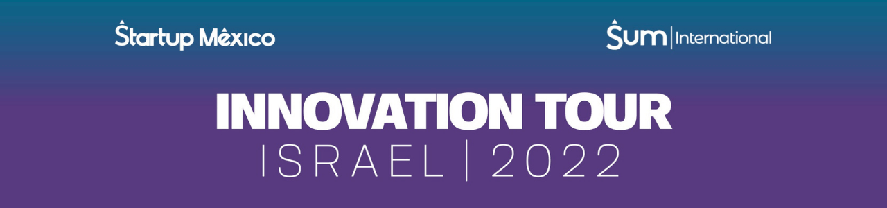 Innovation Tour — Israel 2022