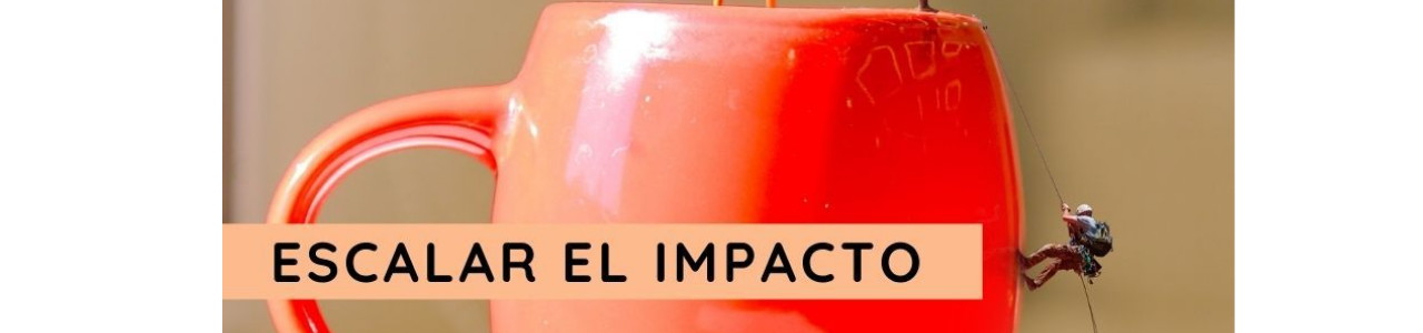 “Escalar el Impacto 2022”