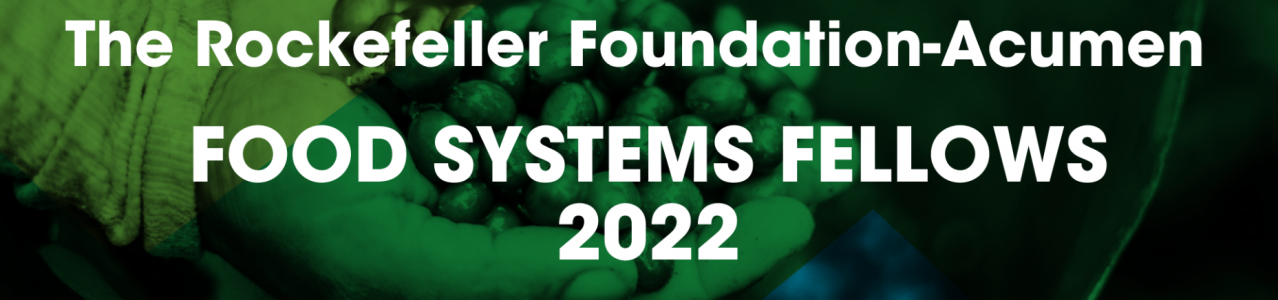 Rockefeller Food Systems Fellowship