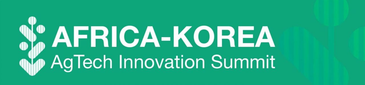 Africa-Korea Agtech Innovation Summit