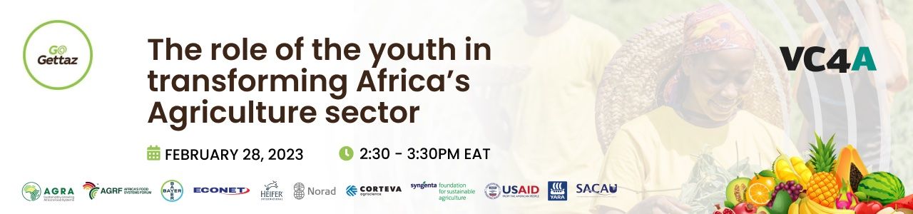 Learn from agripreneurs transforming Africa’s agri sector