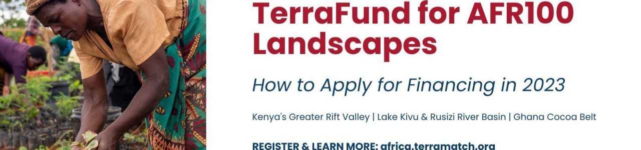 TerraFund for AFR100 Landscapes