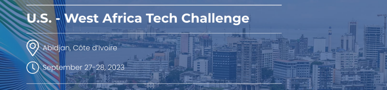 U.S. – West Africa Tech Challenge 2023