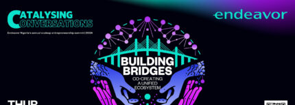 Post Profile Endeavor Nigeria Announces Catalysing Conversations 2024: Building Bridges, Co-Creating a Unified Ecosystem image of Email Banner