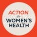 Partner Program Action for Women’s Health image of Screenshot At