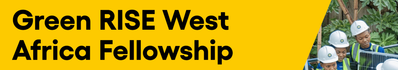 Green RISE West Africa Fellowship