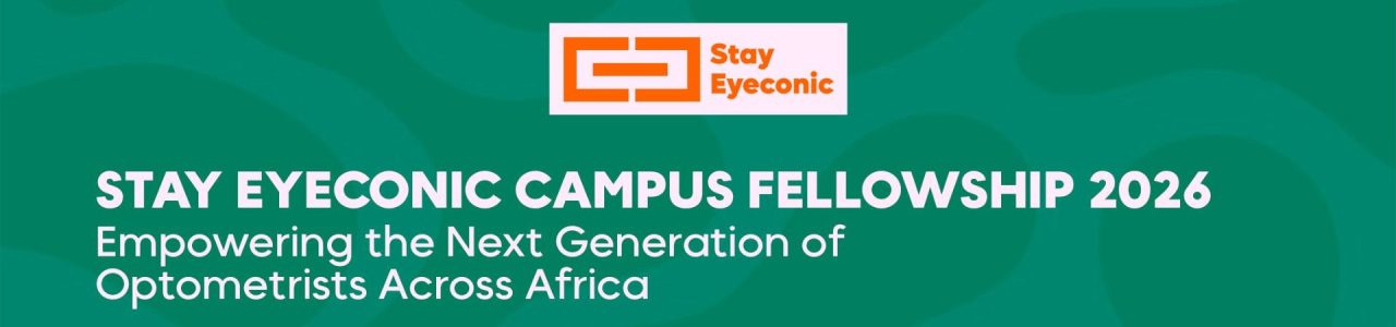 STAY EYECONIC Campus Fellowship 2026