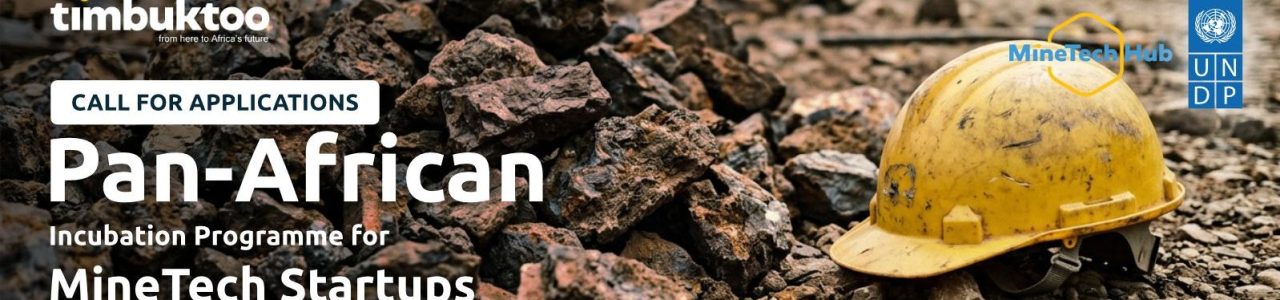 Timbuktoo MineTech Startup Incubation Programme